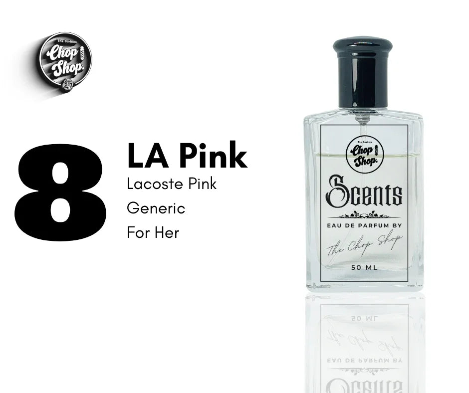 8. LA Pink 50ml (Her) - The Chop Shop Scents